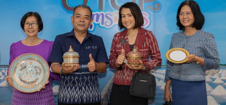 จ.สมุทรสาคร ชวนประชาชนชอปสินค้าสุดยอดภูมิปัญญา OTOP ที่ เซ็นทรัลศาลายา
